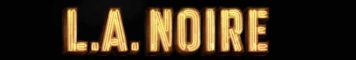 L.A.Noire - L.A. Noire - Trailer #2 [RUS]