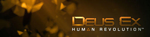 Deus Ex: Human Revolution - Обзор издания Deus Ex: Human Revolution Augmented Edition